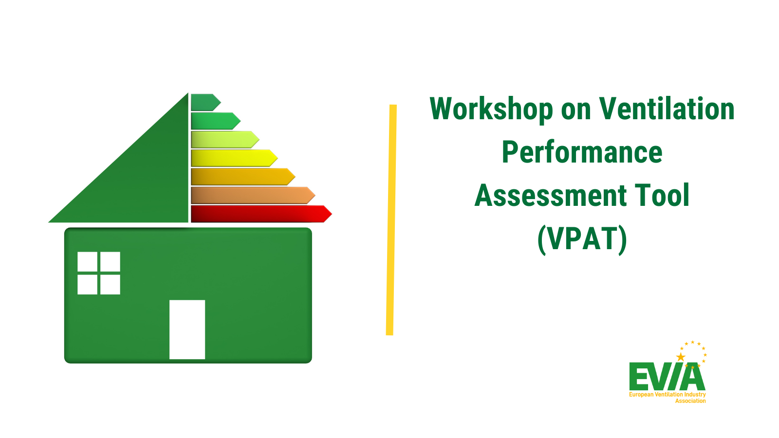 EVIA Ventilation Performance Assessment Tool EVIA